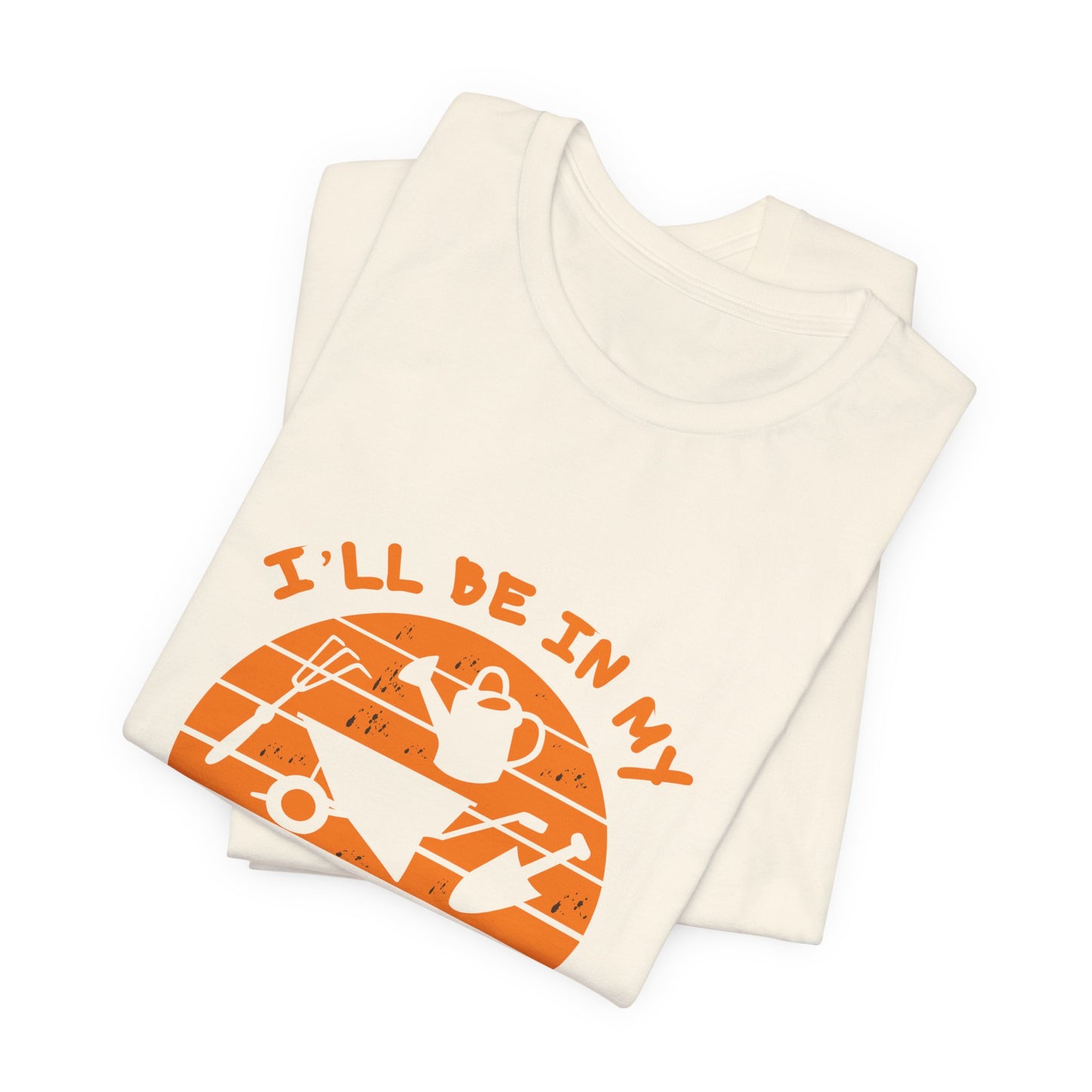 I'll Be In My Office T-Shirt — Gardening Watering Can Graphic Tee