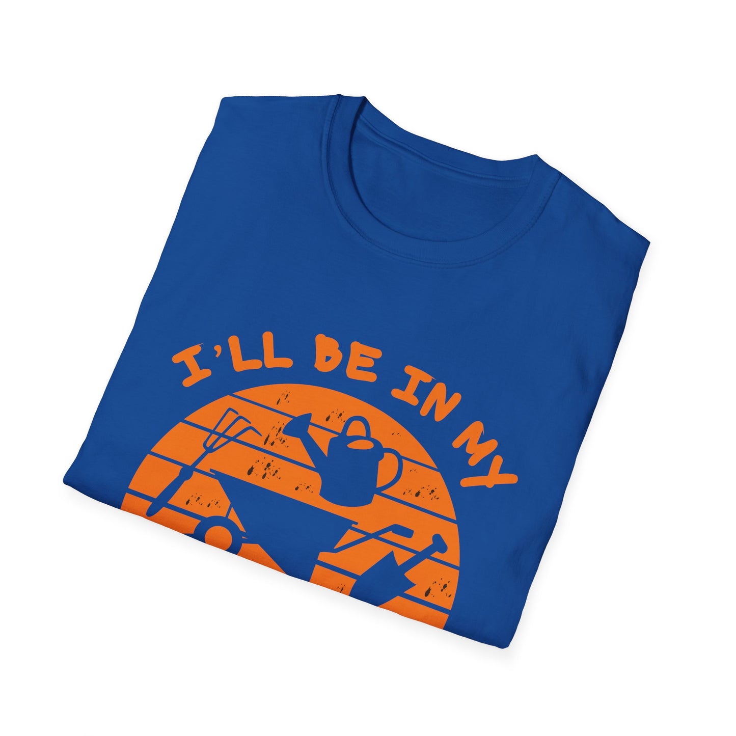 I'll Be In My Office T-Shirt — Funny Gardening Tee with Watering Can