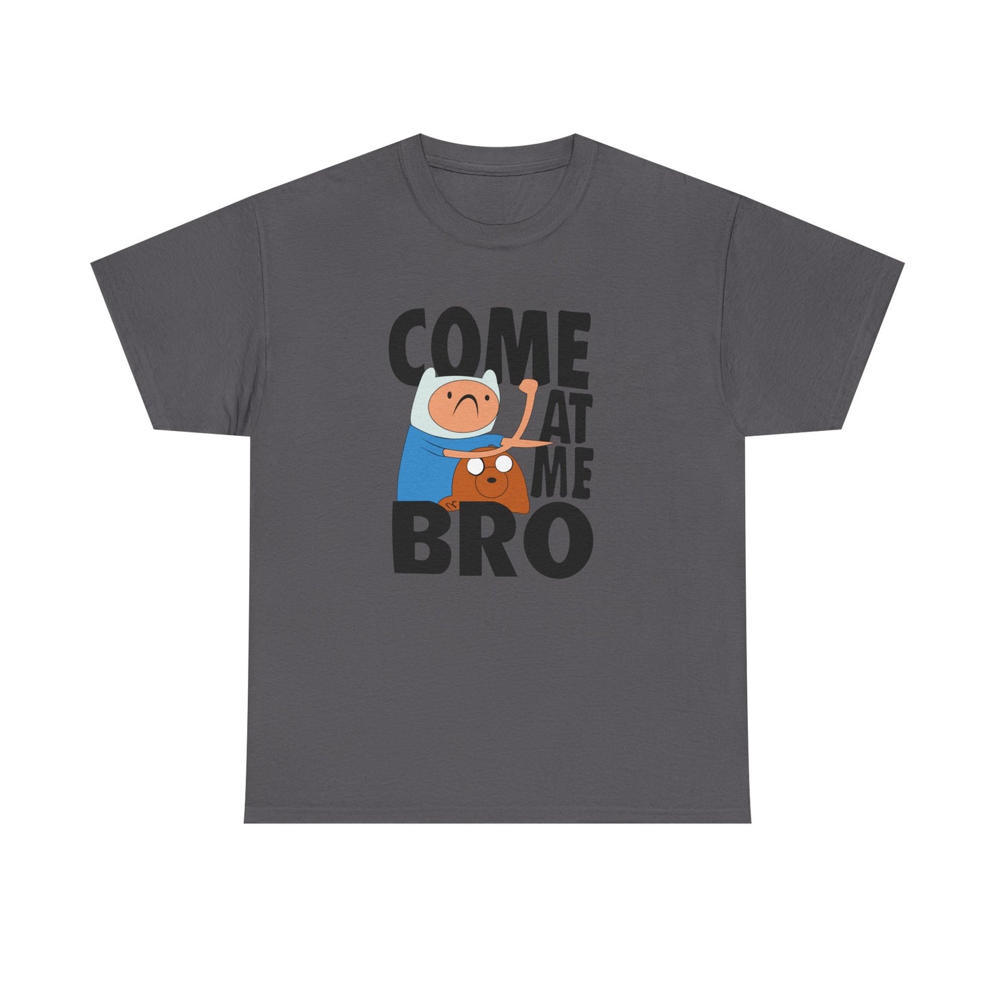 Come At Me Bro T‑Shirt — Funny Cartoon Bros Graphic Tee
