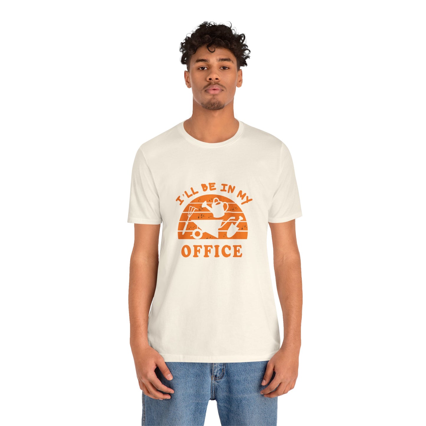 I'll Be In My Office T-Shirt — Gardening Watering Can Graphic Tee