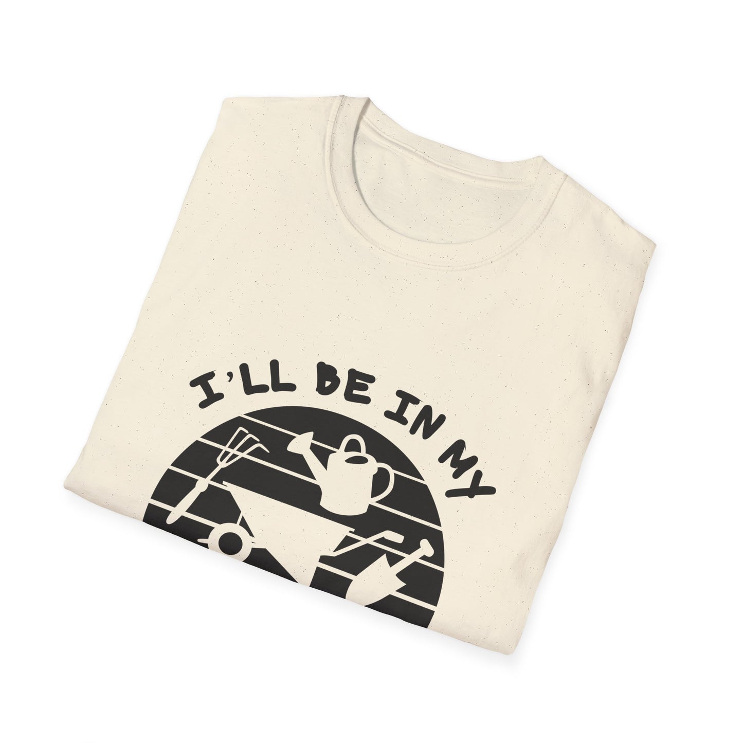 Garden Office T-Shirt — "I'll Be In My Office" Plant & Watering Can Tee