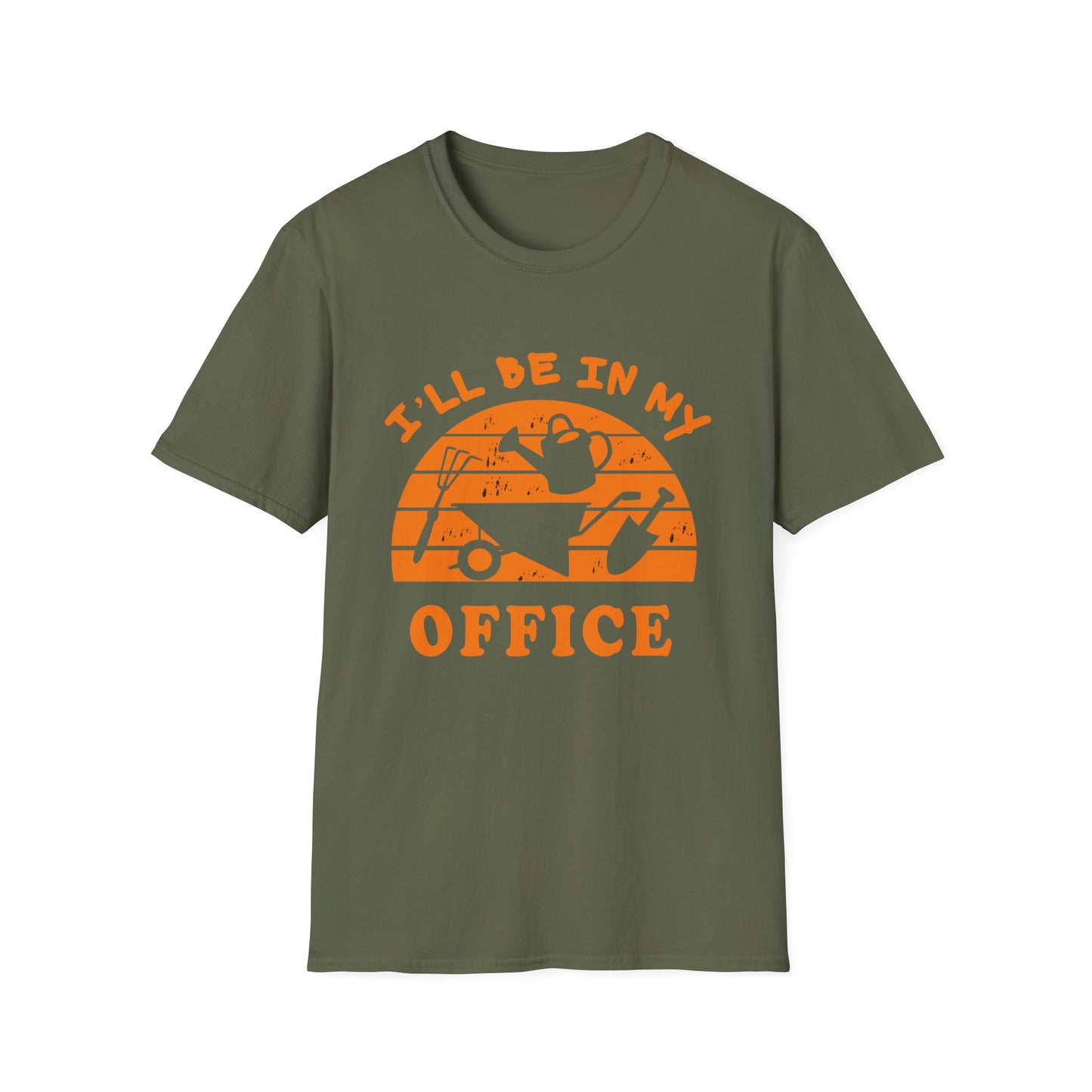 I'll Be In My Office T-Shirt — Funny Gardening Tee with Watering Can