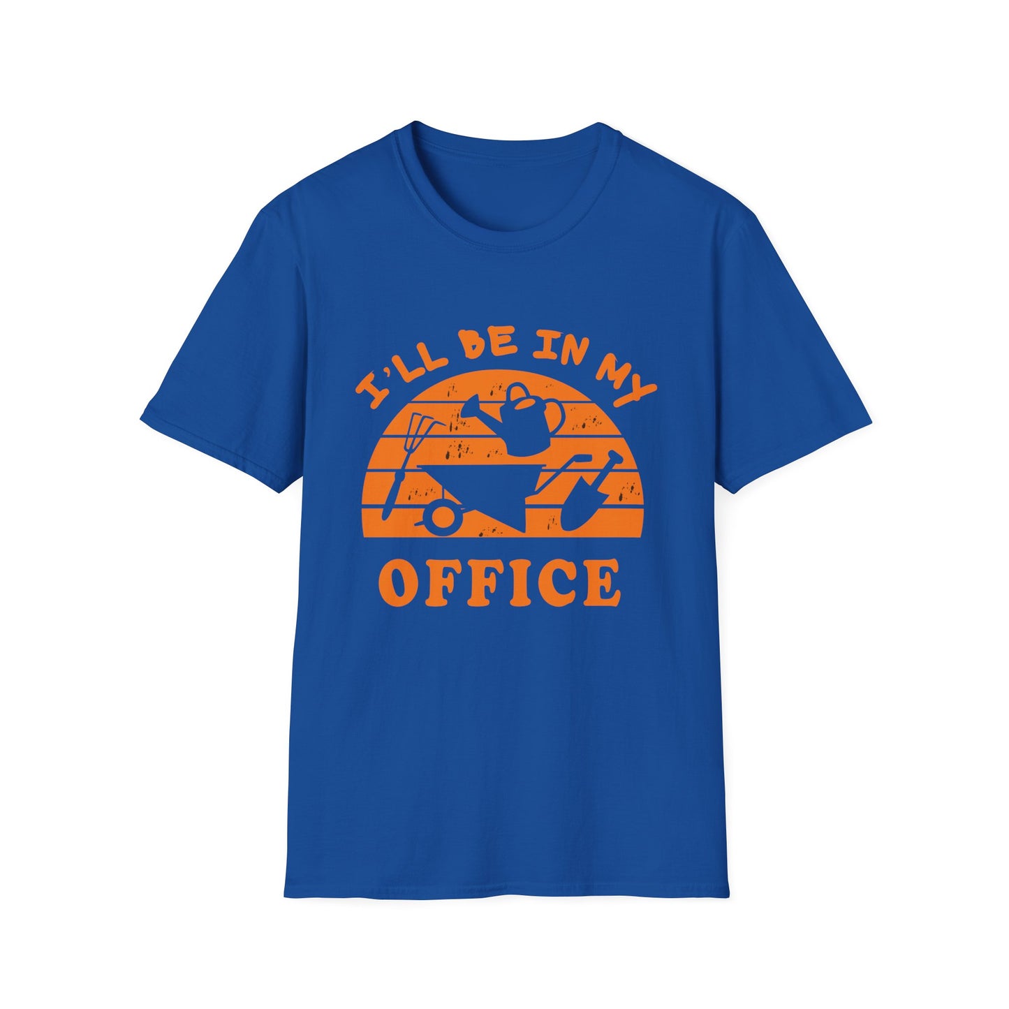 I'll Be In My Office T-Shirt — Funny Gardening Tee with Watering Can