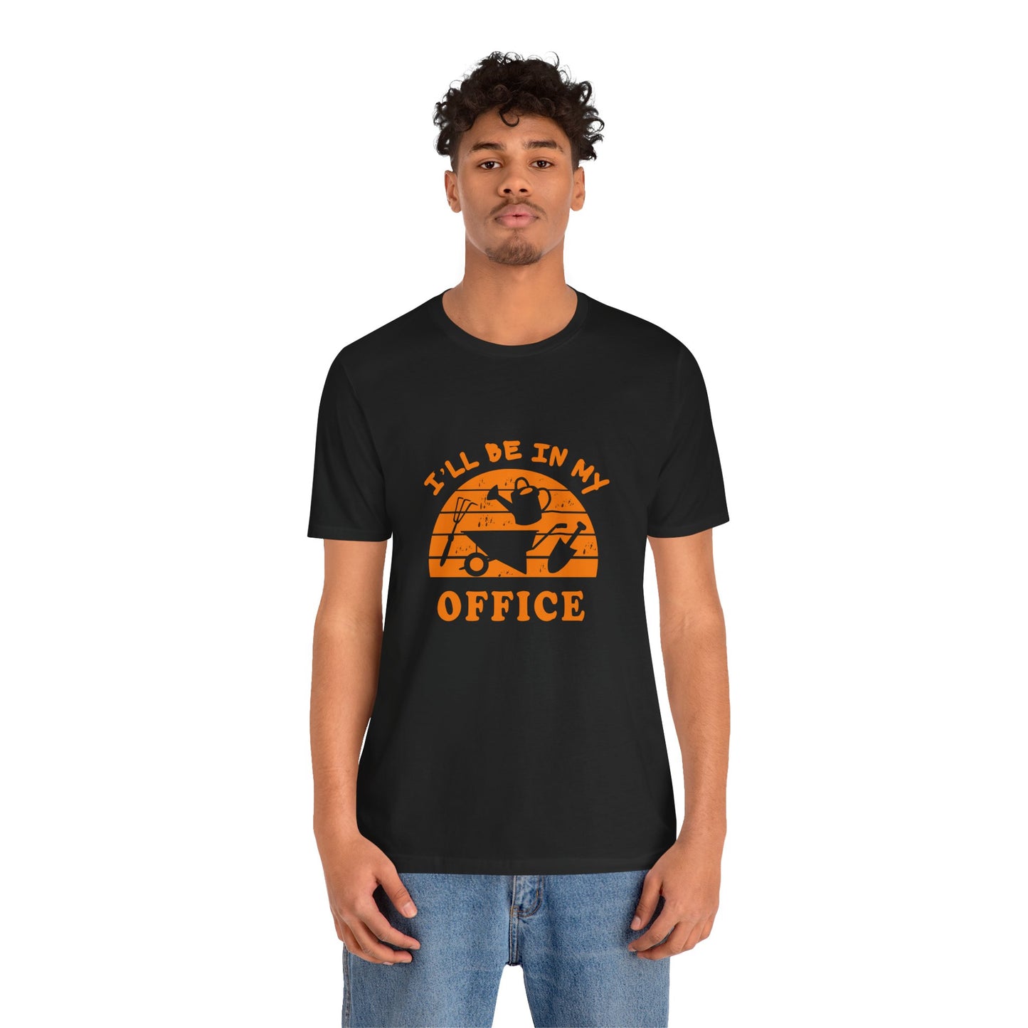 I'll Be In My Office T-Shirt — Gardening Watering Can Graphic Tee