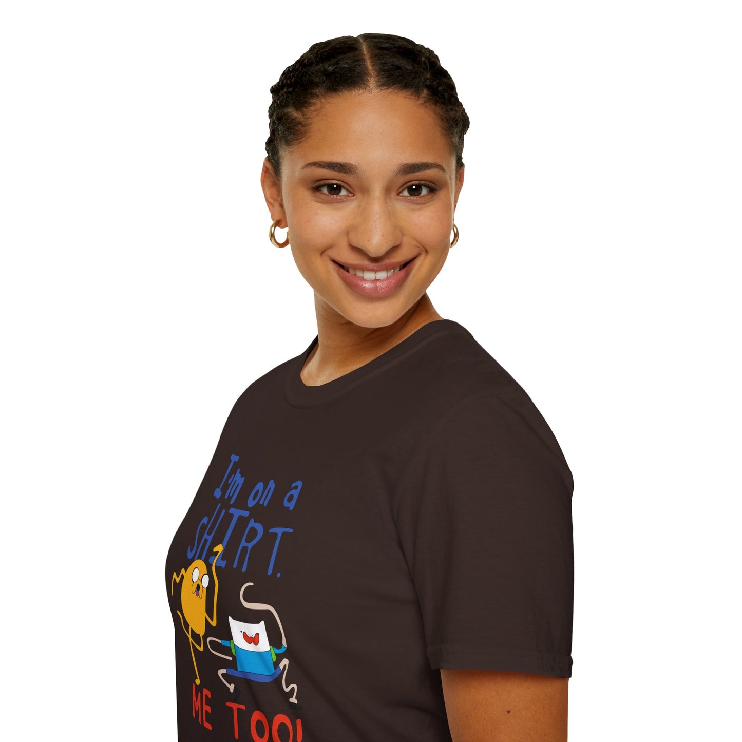 ADVENTURE TIME with Finn & Jake I'm on a Shirt. Me Too! — Funny Cartoon Jake & Cat Graphic Tee