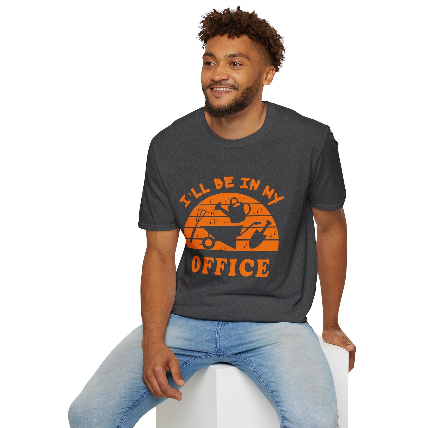 I'll Be In My Office T-Shirt — Funny Gardening Tee with Watering Can