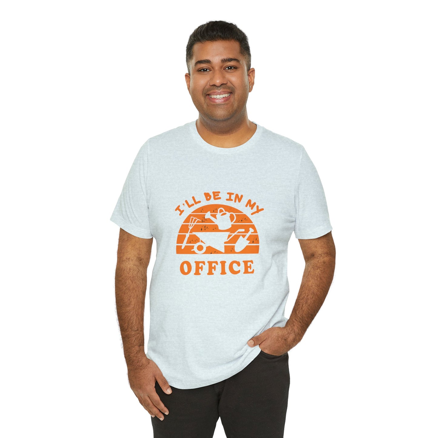 I'll Be In My Office T-Shirt — Gardening Watering Can Graphic Tee