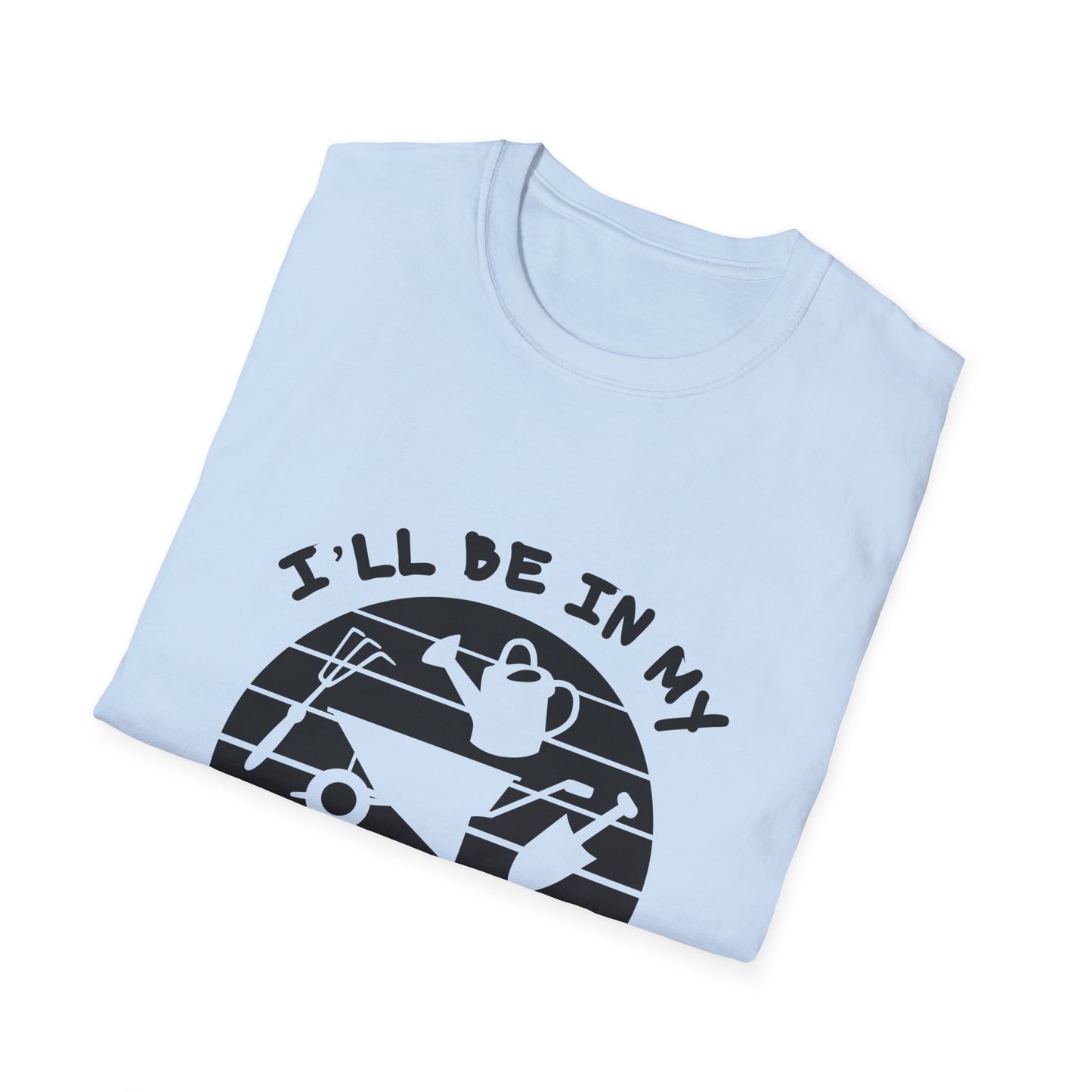 Garden Office T-Shirt — "I'll Be In My Office" Plant & Watering Can Tee