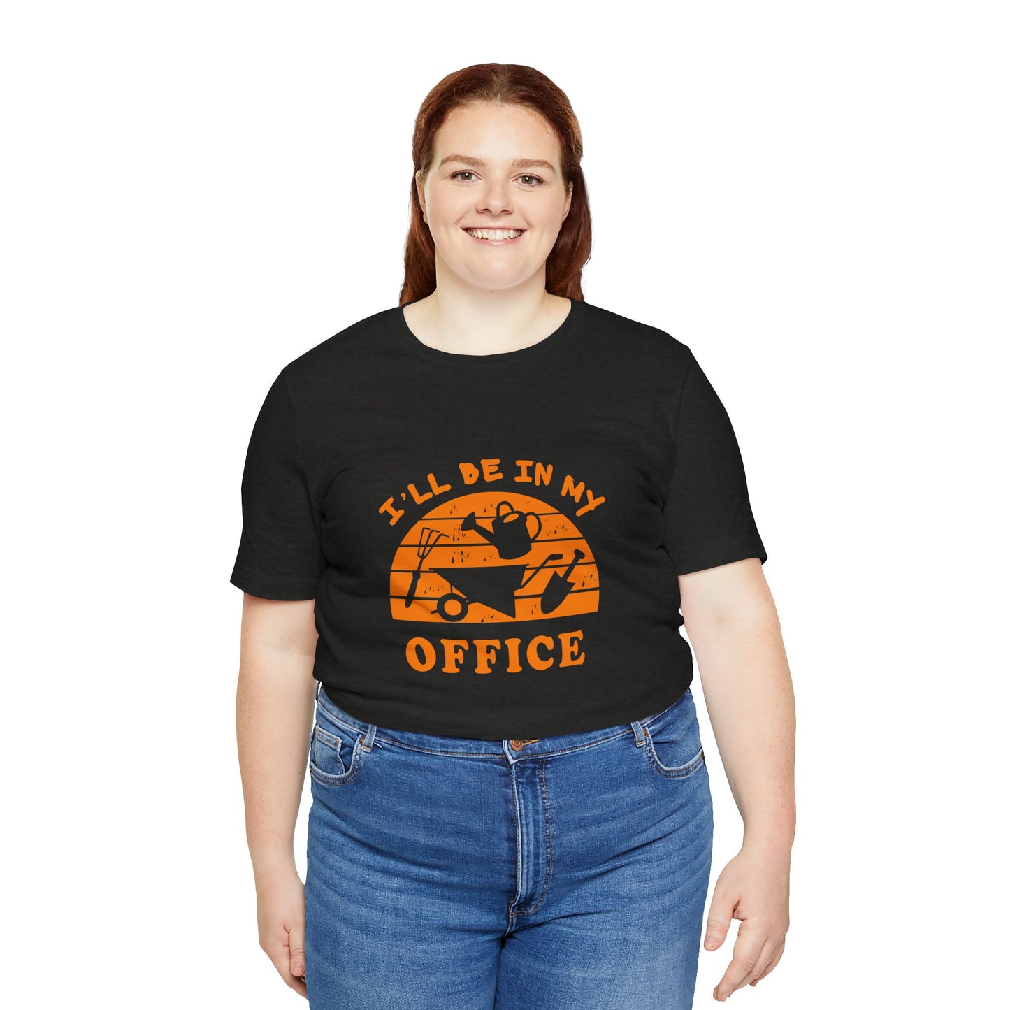 I'll Be In My Office T-Shirt — Gardening Watering Can Graphic Tee