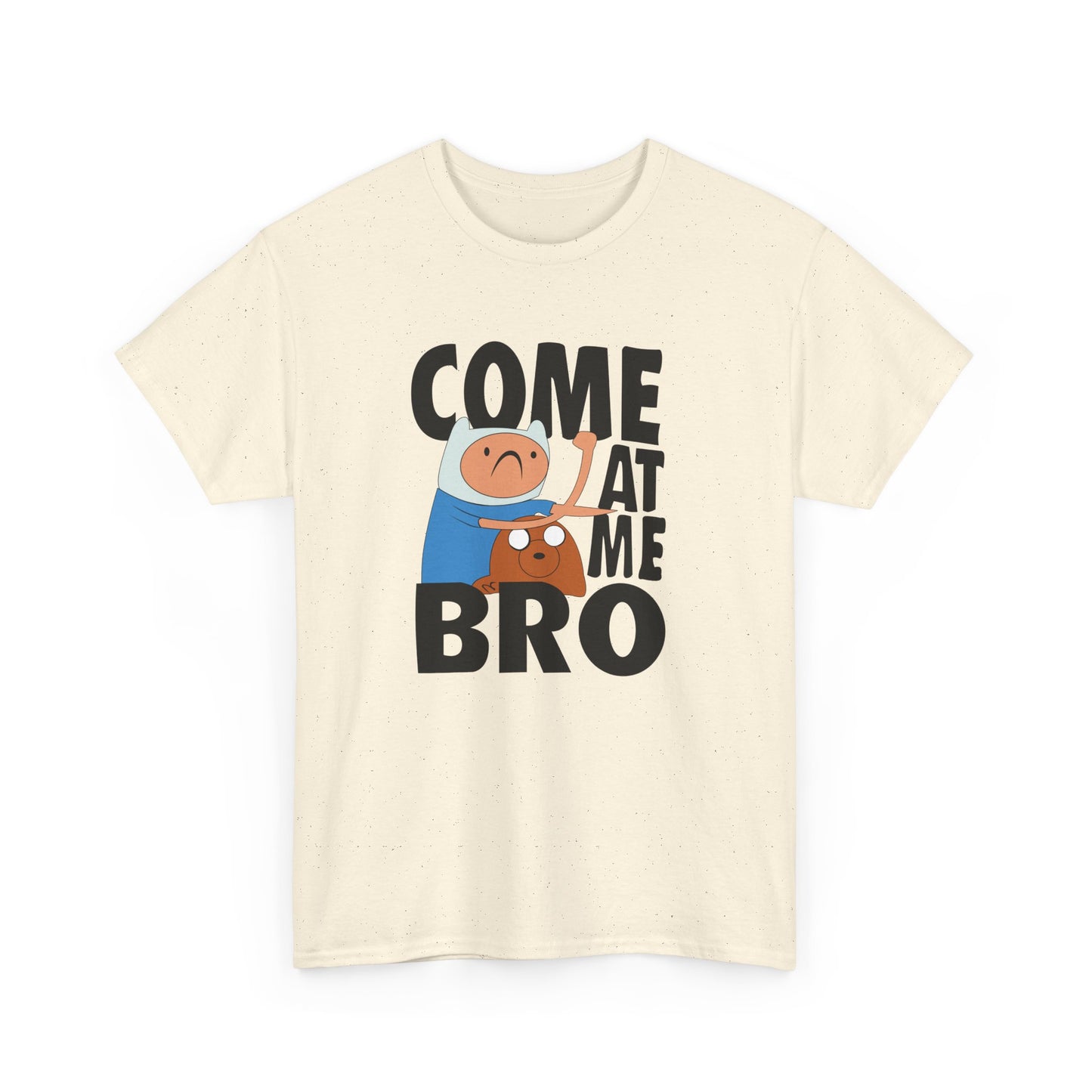 Come At Me Bro T‑Shirt — Funny Cartoon Bros Graphic Tee