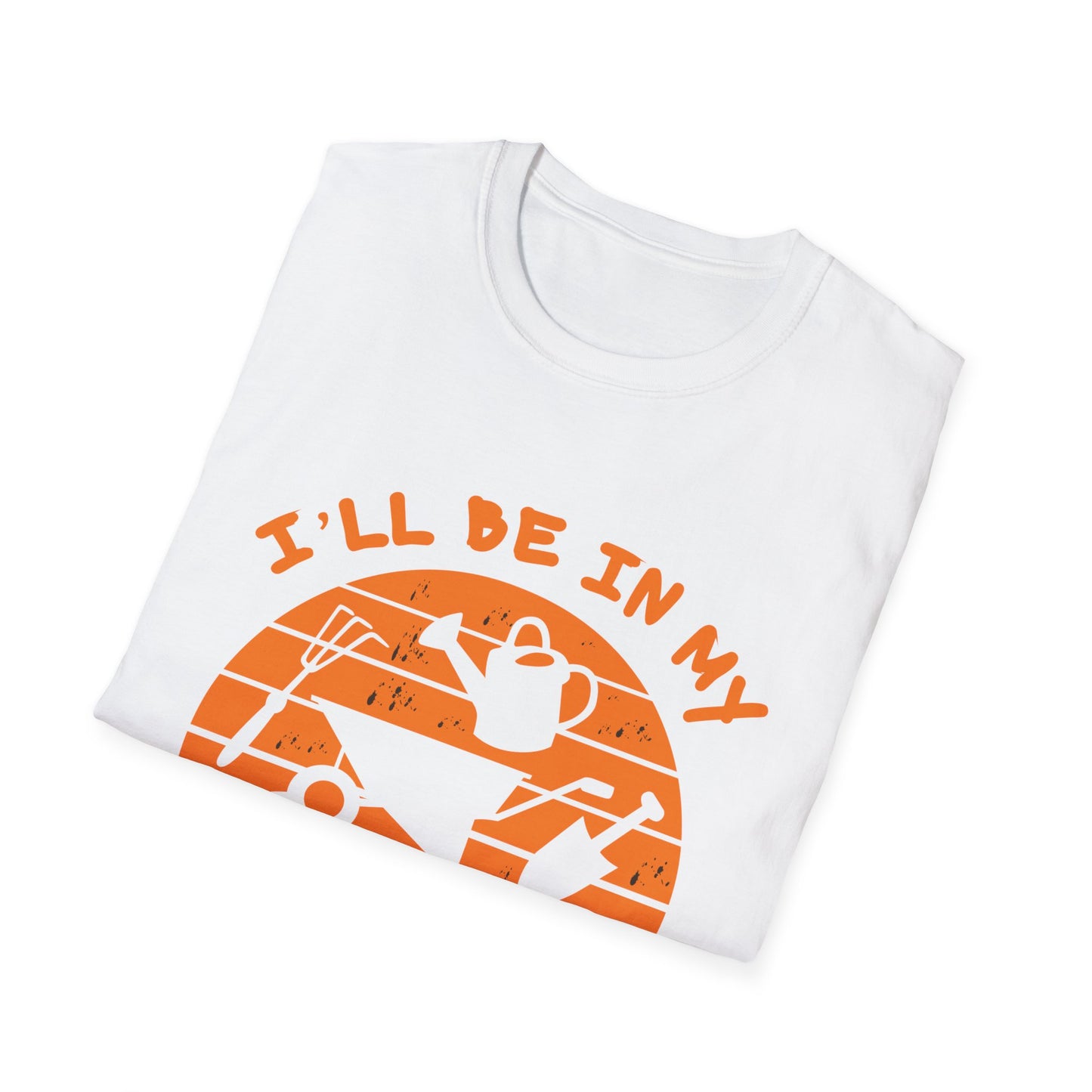 I'll Be In My Office T-Shirt — Funny Gardening Tee with Watering Can