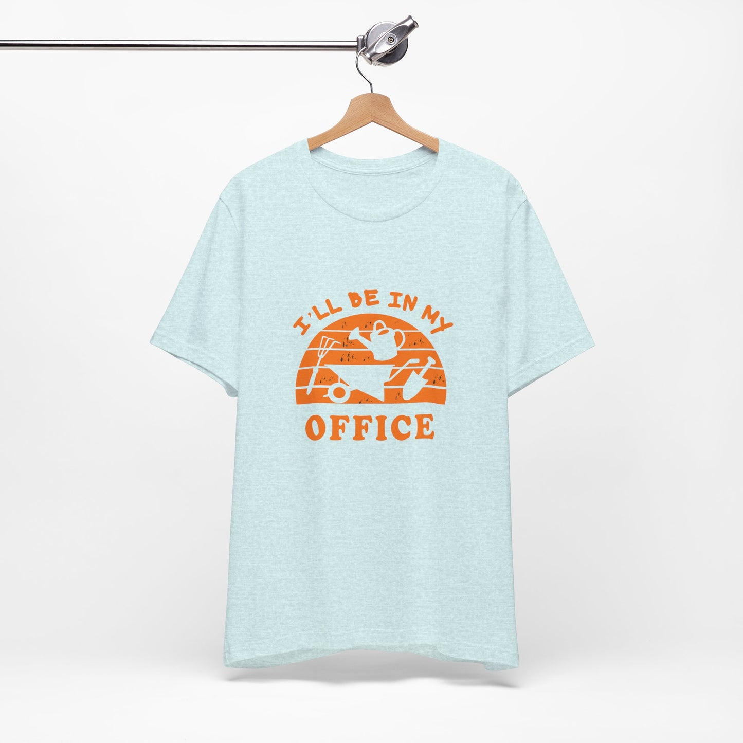 I'll Be In My Office T-Shirt — Gardening Watering Can Graphic Tee