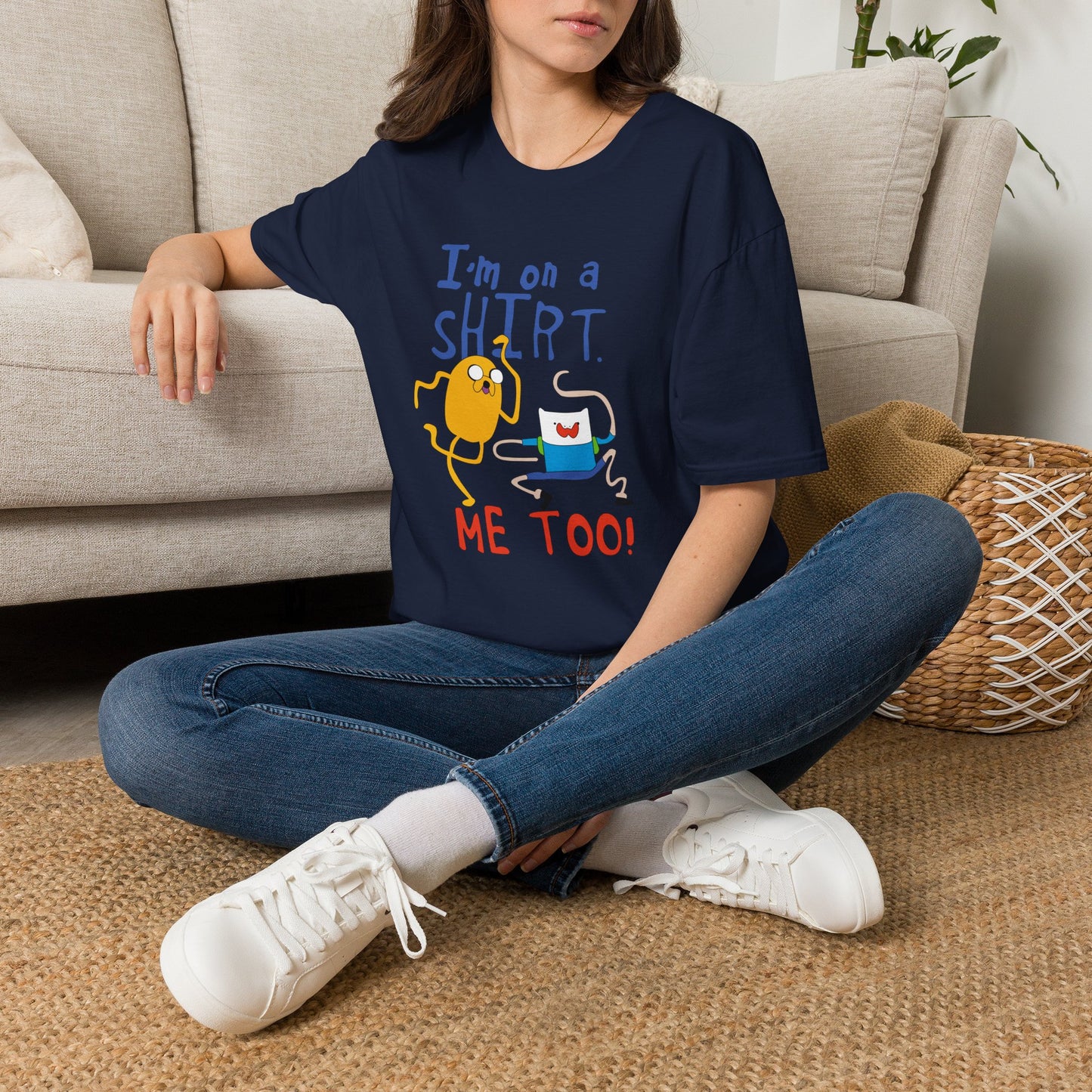 ADVENTURE TIME with Finn & Jake I'm on a Shirt. Me Too! — Funny Cartoon Jake & Cat Graphic Tee