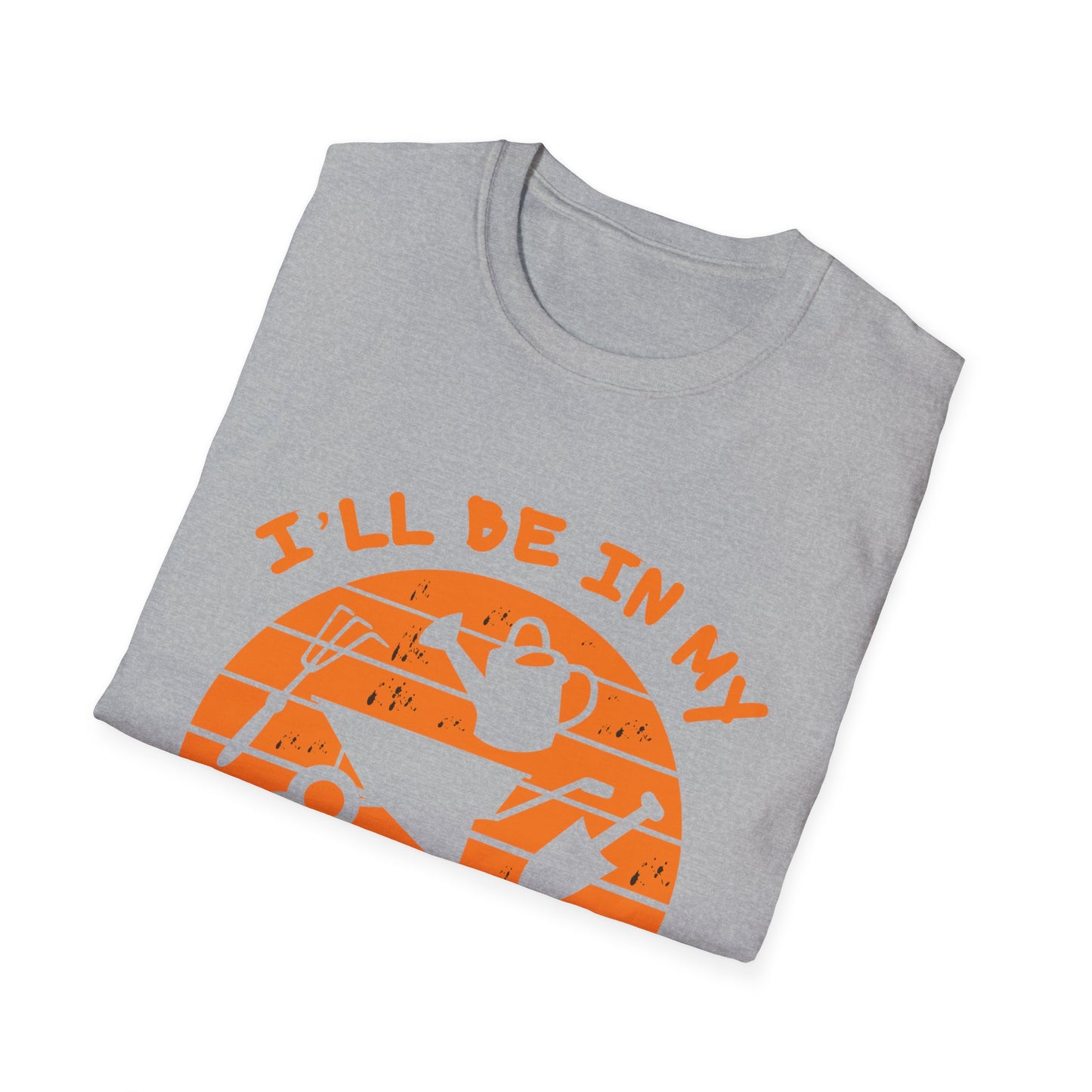 I'll Be In My Office T-Shirt — Funny Gardening Tee with Watering Can