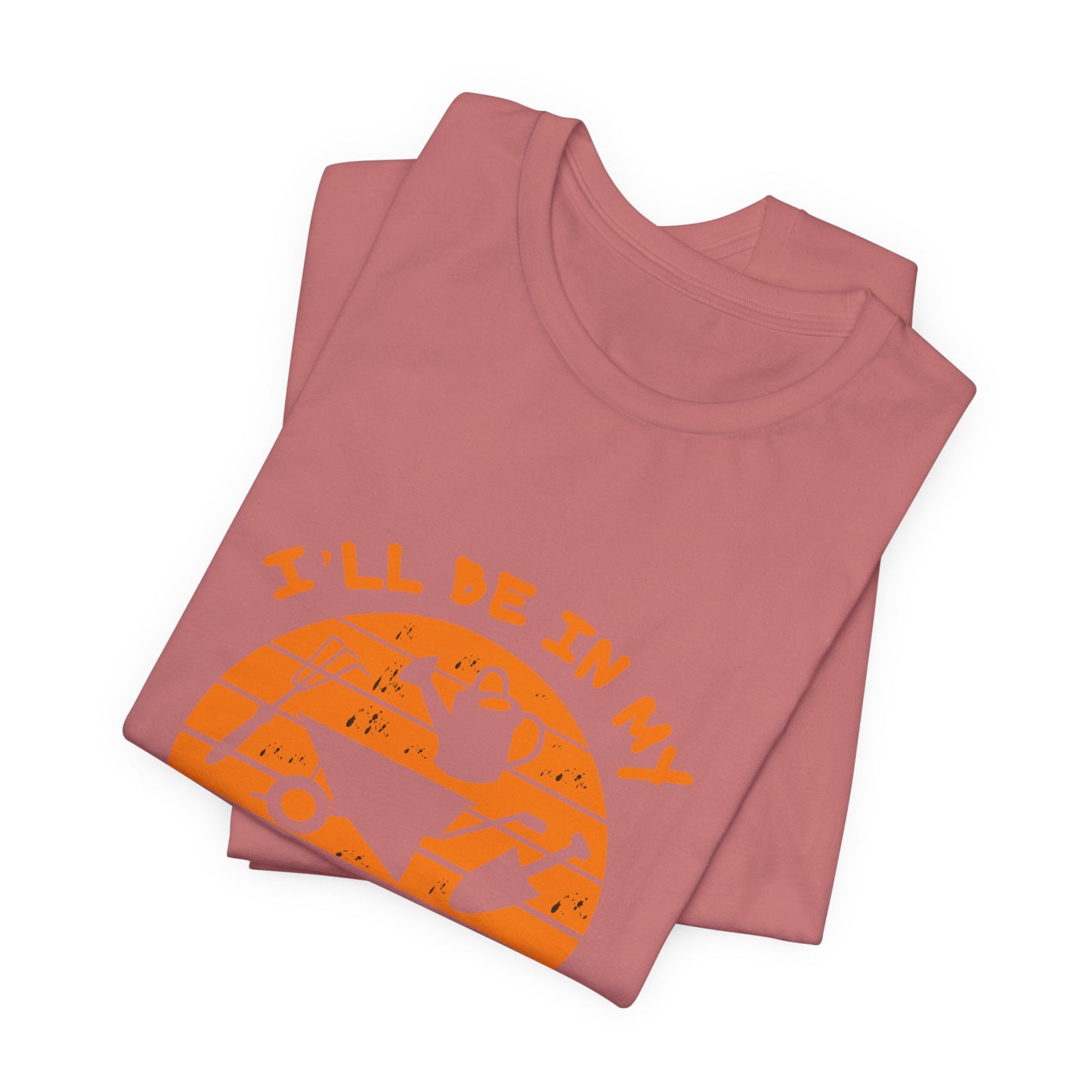I'll Be In My Office T-Shirt — Gardening Watering Can Graphic Tee