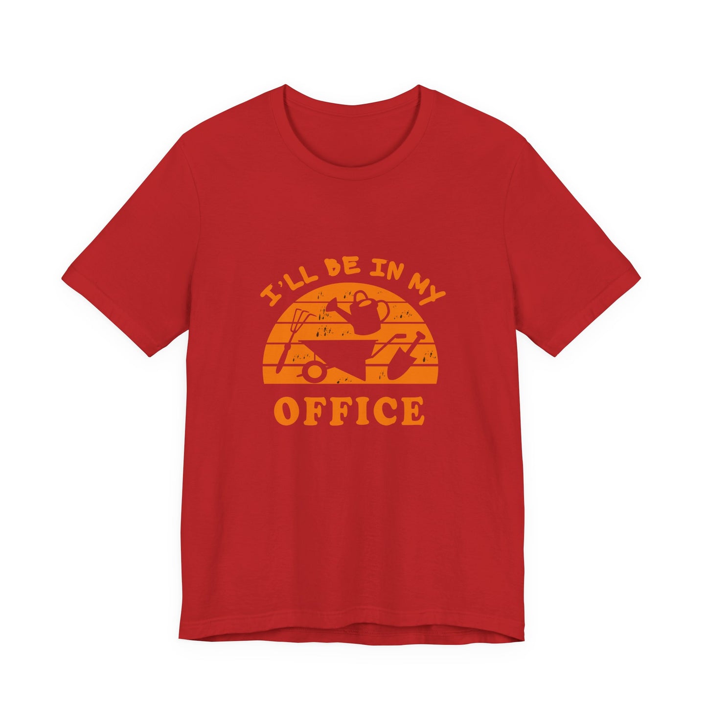 I'll Be In My Office T-Shirt — Gardening Watering Can Graphic Tee