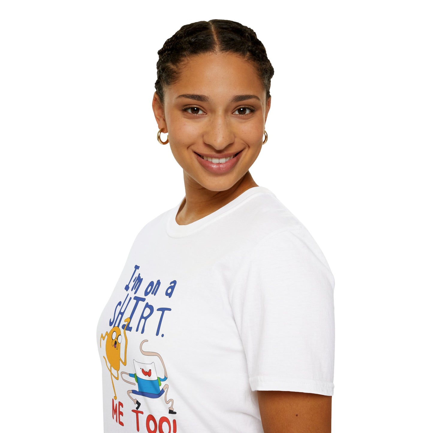 ADVENTURE TIME with Finn & Jake I'm on a Shirt. Me Too! — Funny Cartoon Jake & Cat Graphic Tee