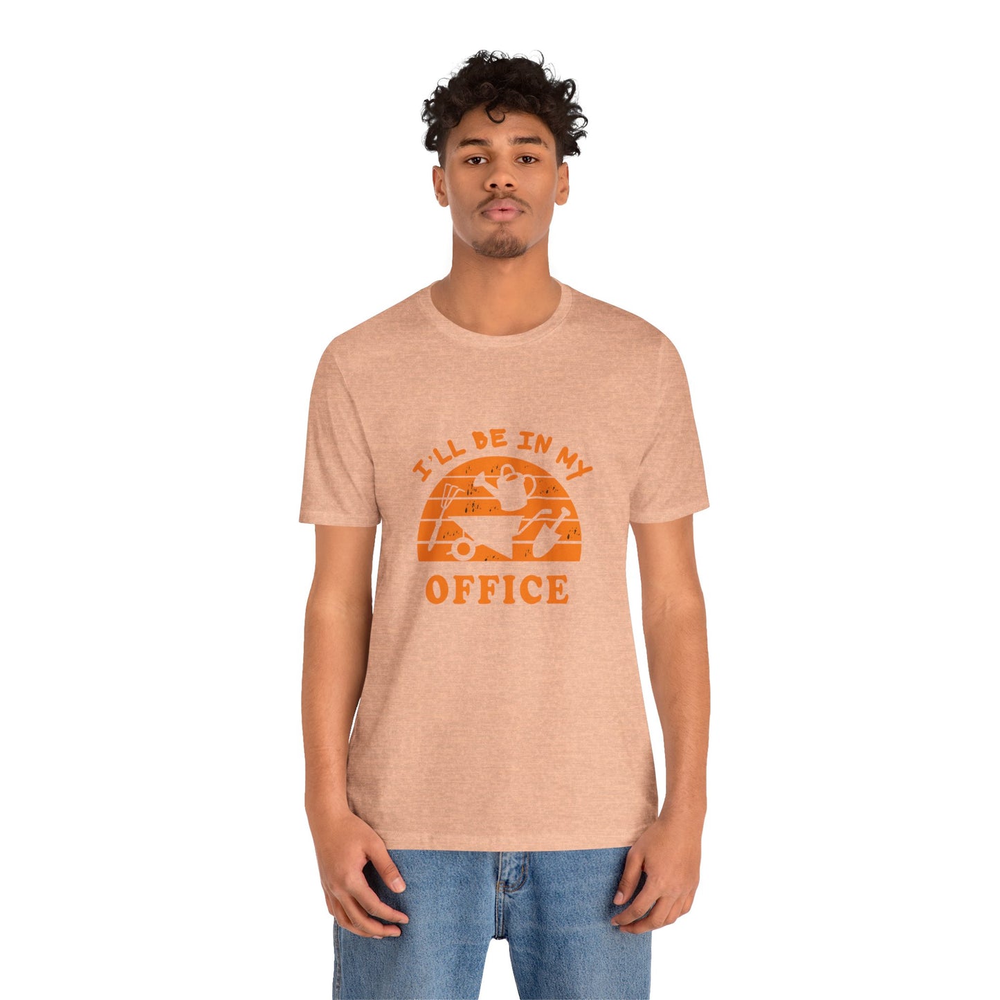 I'll Be In My Office T-Shirt — Gardening Watering Can Graphic Tee