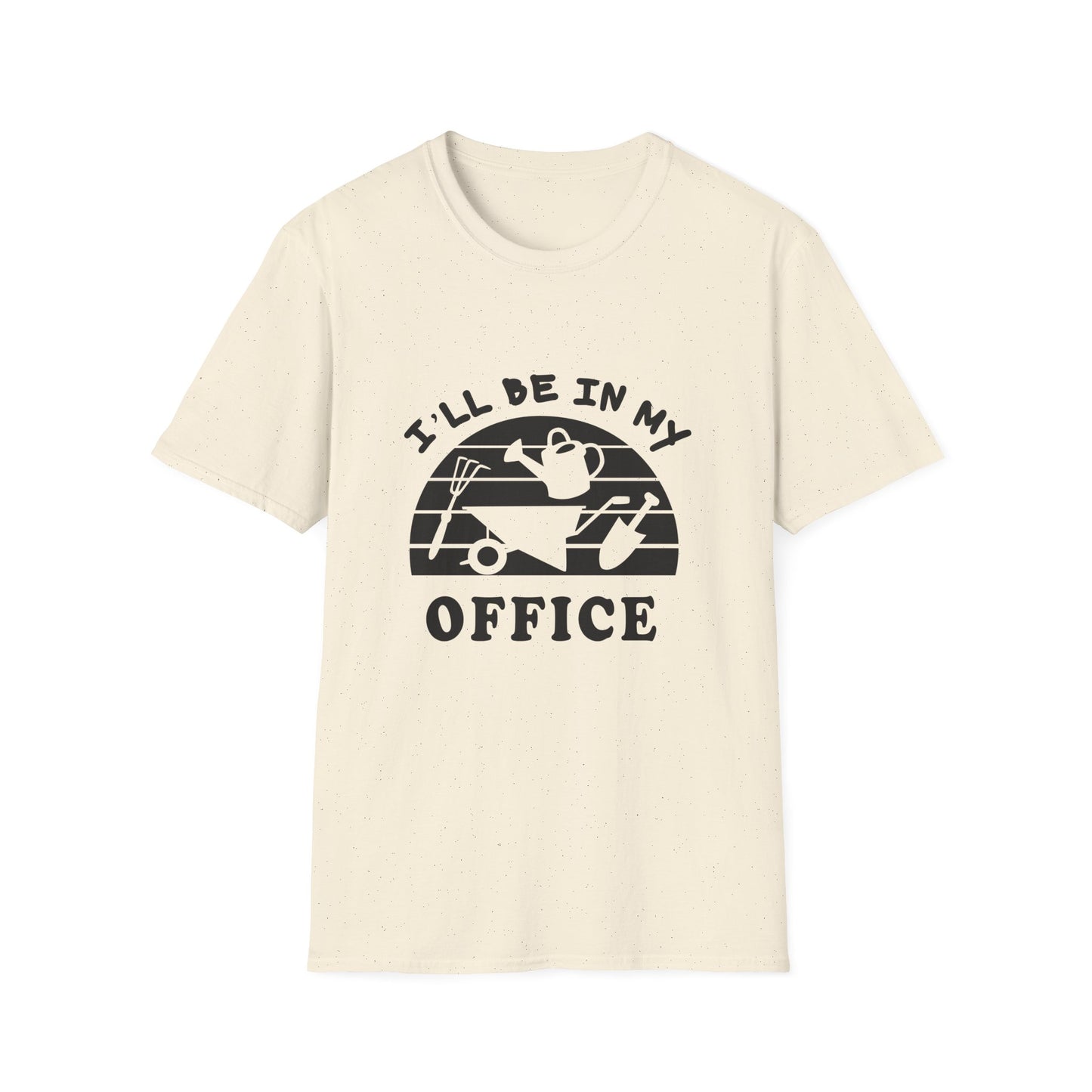 Garden Office T-Shirt — "I'll Be In My Office" Plant & Watering Can Tee