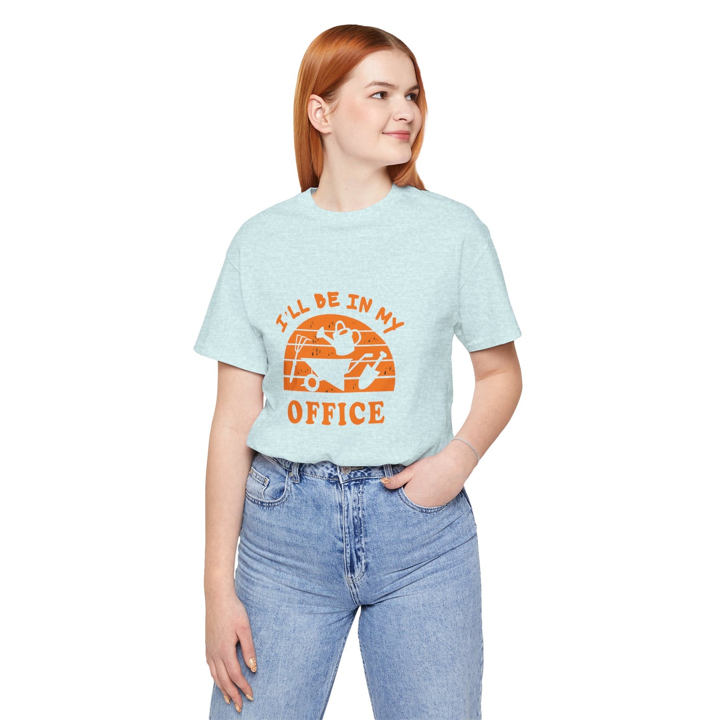 I'll Be In My Office T-Shirt — Gardening Watering Can Graphic Tee