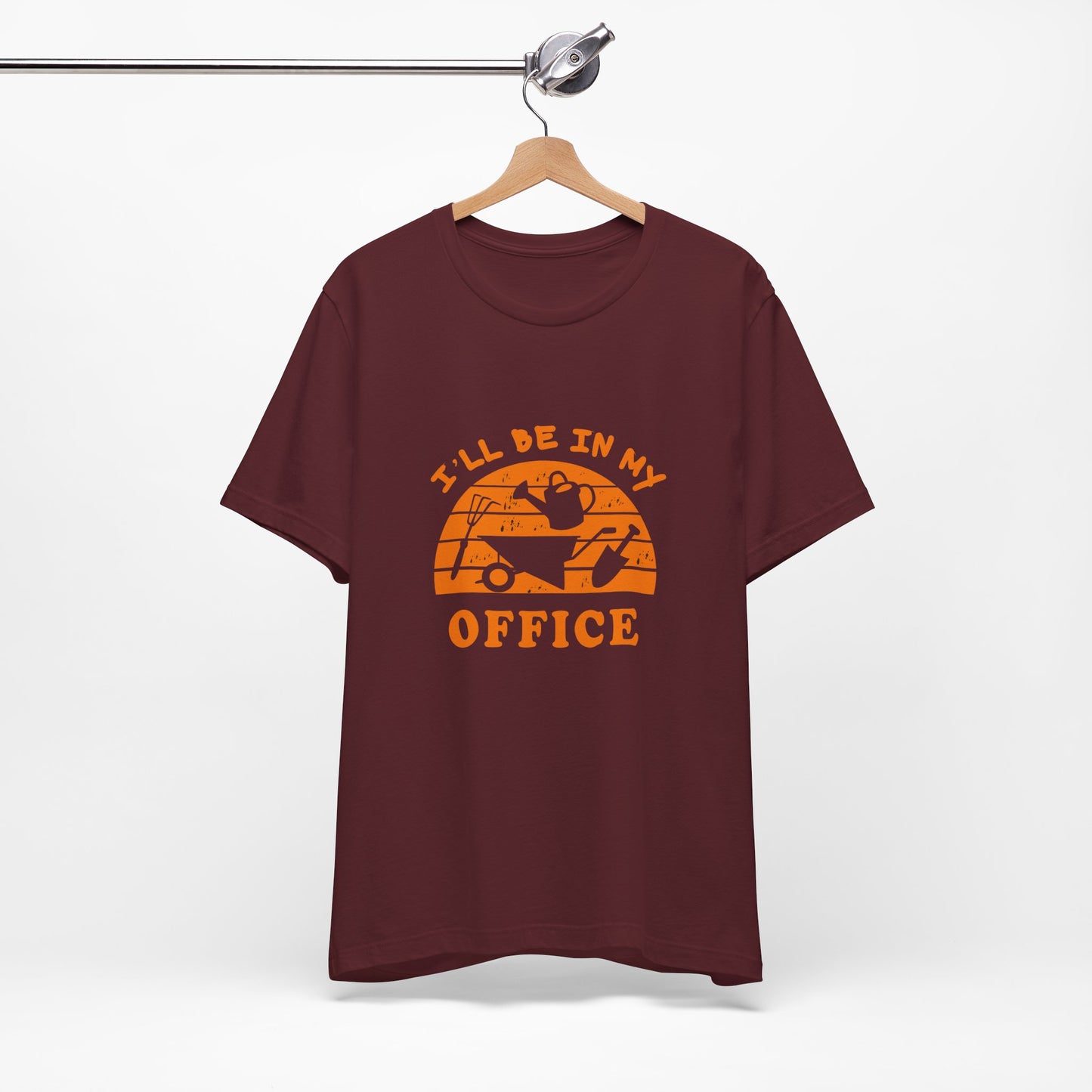I'll Be In My Office T-Shirt — Gardening Watering Can Graphic Tee