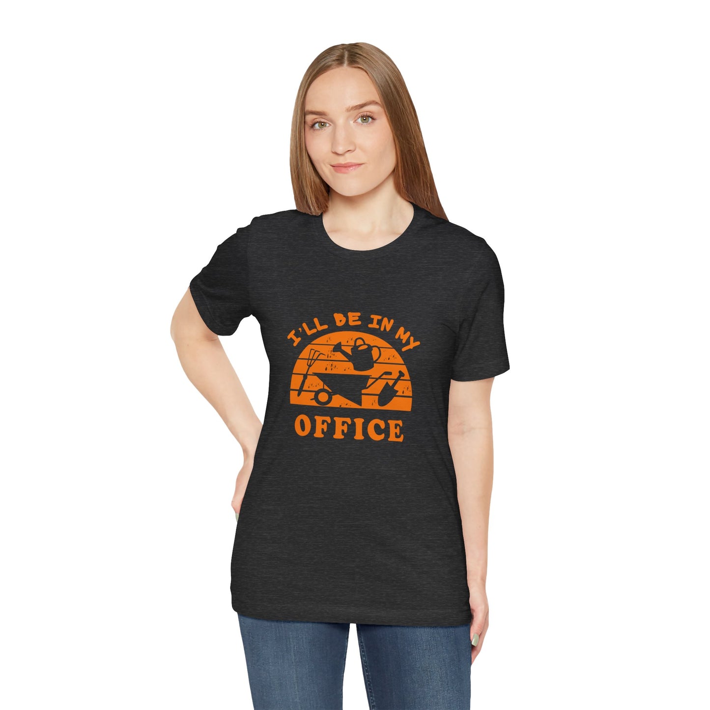 I'll Be In My Office T-Shirt — Gardening Watering Can Graphic Tee