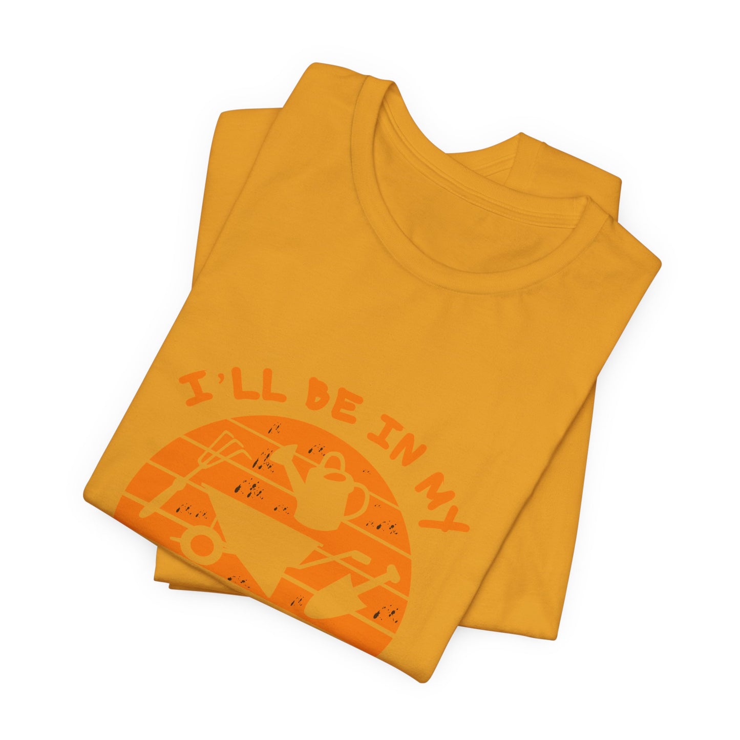 I'll Be In My Office T-Shirt — Gardening Watering Can Graphic Tee