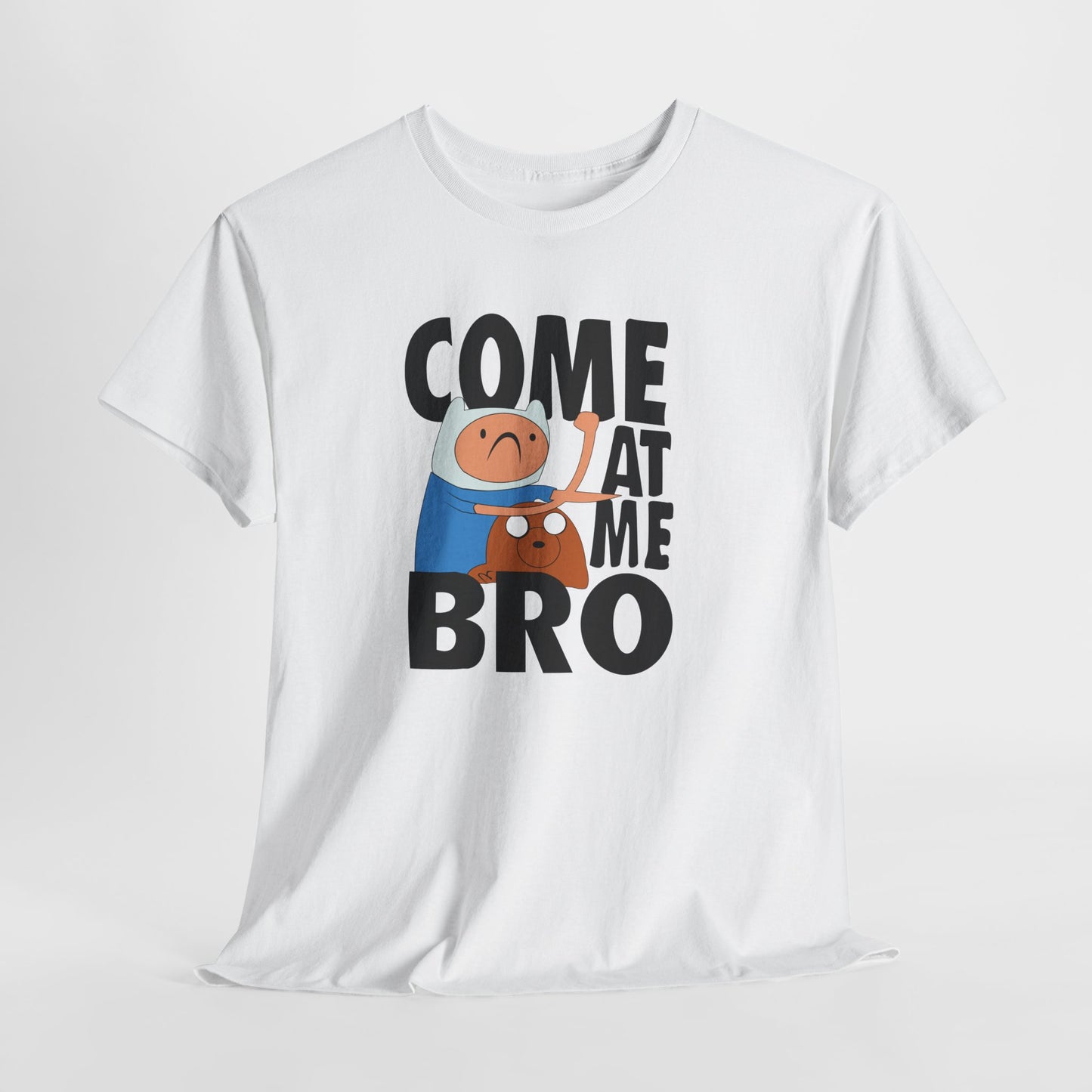 Come At Me Bro T‑Shirt — Funny Cartoon Bros Graphic Tee