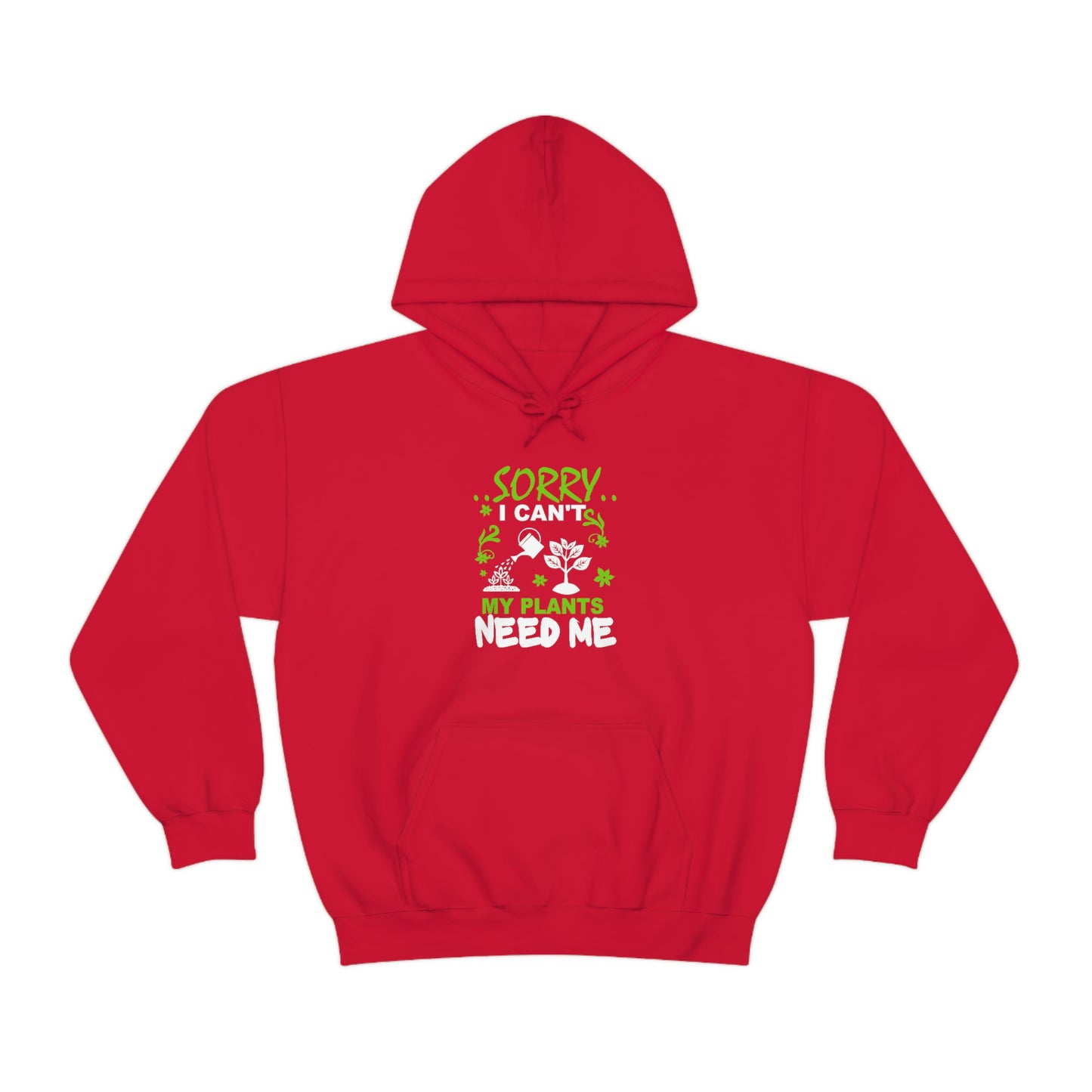 "My Plants Need Me" Unisex Heavy Blend™ Hooded Sweatshirt