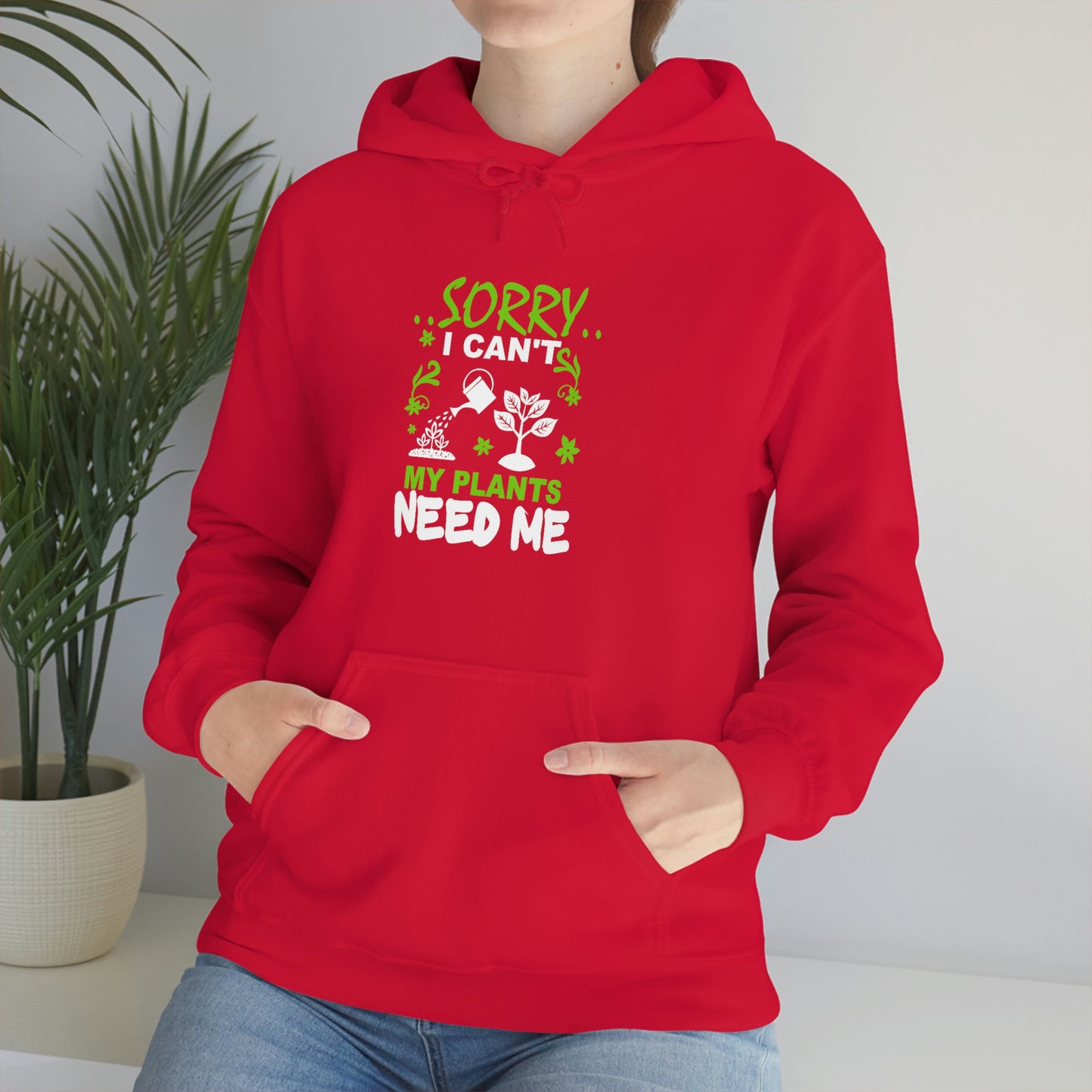 "My Plants Need Me" Unisex Heavy Blend™ Hooded Sweatshirt