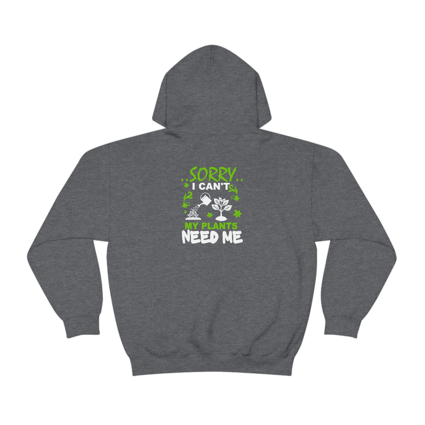 MY PLANTS NEED MY Unisex Heavy Blend™ Hooded Sweatshirt