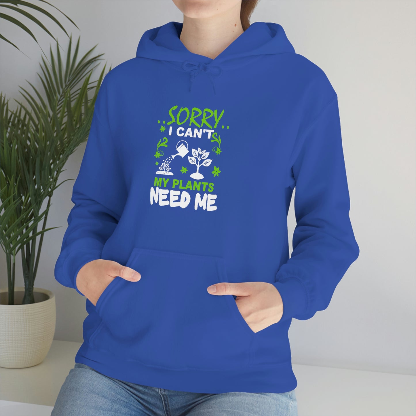"My Plants Need Me" Unisex Heavy Blend™ Hooded Sweatshirt