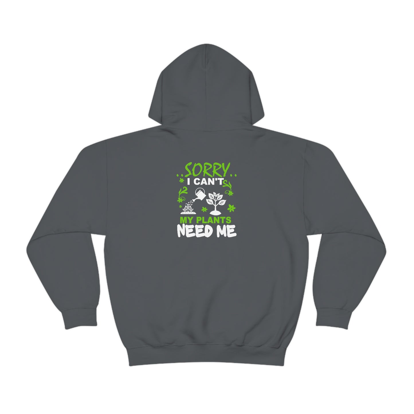 MY PLANTS NEED MY Unisex Heavy Blend™ Hooded Sweatshirt