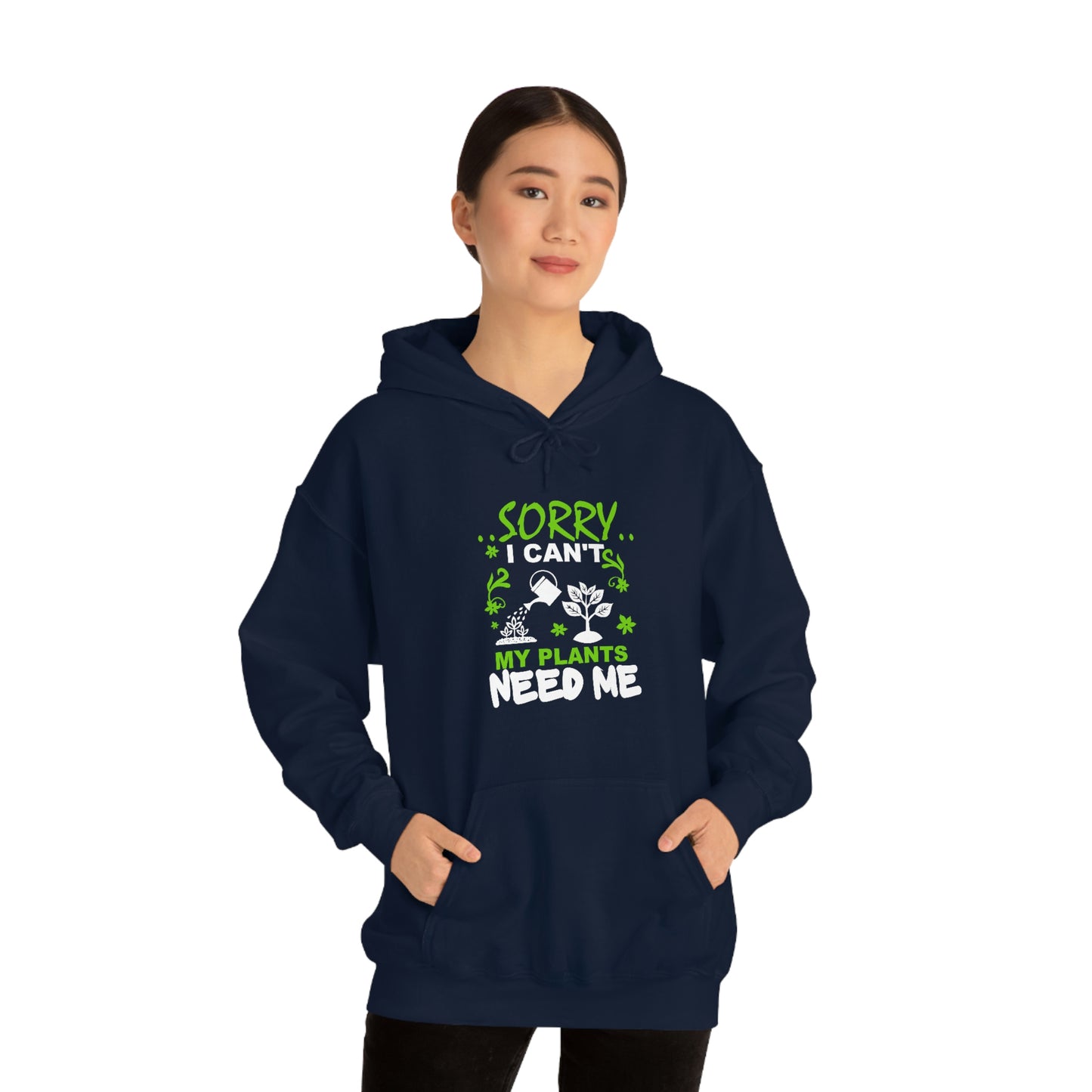 "My Plants Need Me" Unisex Heavy Blend™ Hooded Sweatshirt