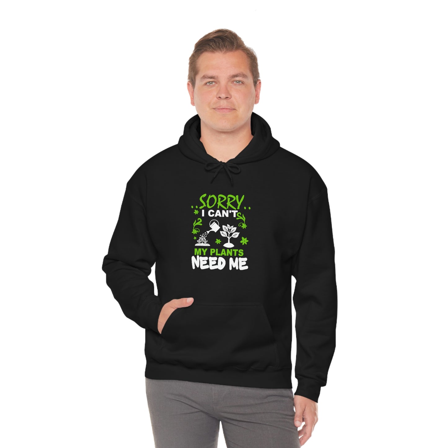 "My Plants Need Me" Unisex Heavy Blend™ Hooded Sweatshirt
