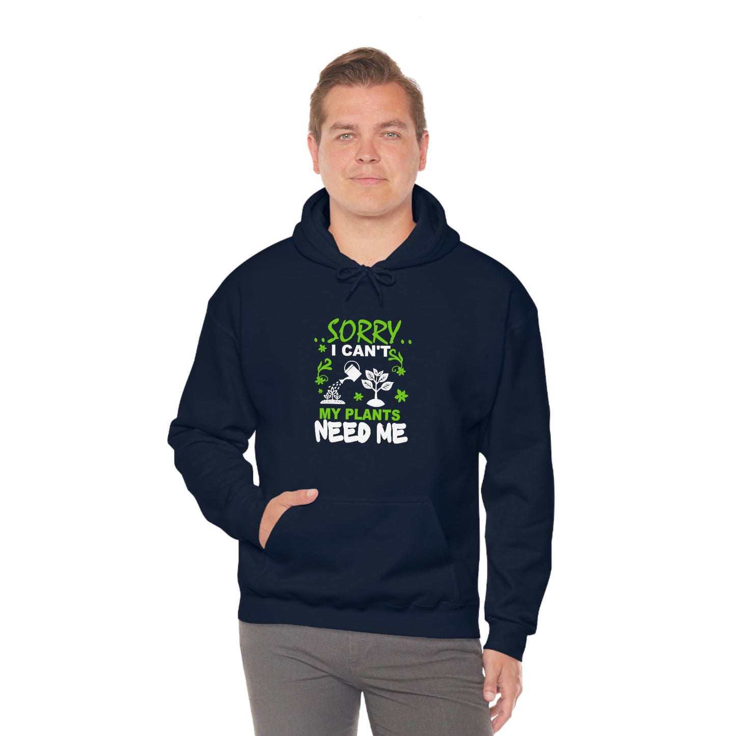 "My Plants Need Me" Unisex Heavy Blend™ Hooded Sweatshirt