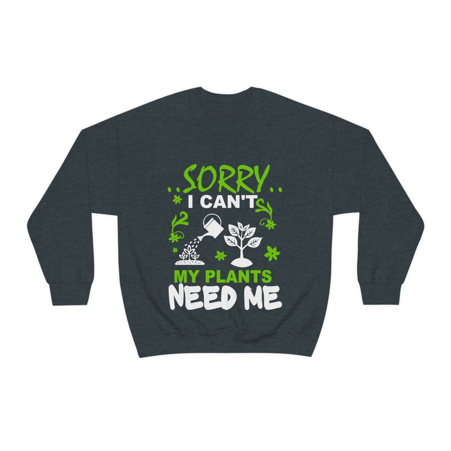 My Plant Need Me Unisex Heavy Blend™ Crewneck Sweatshirt